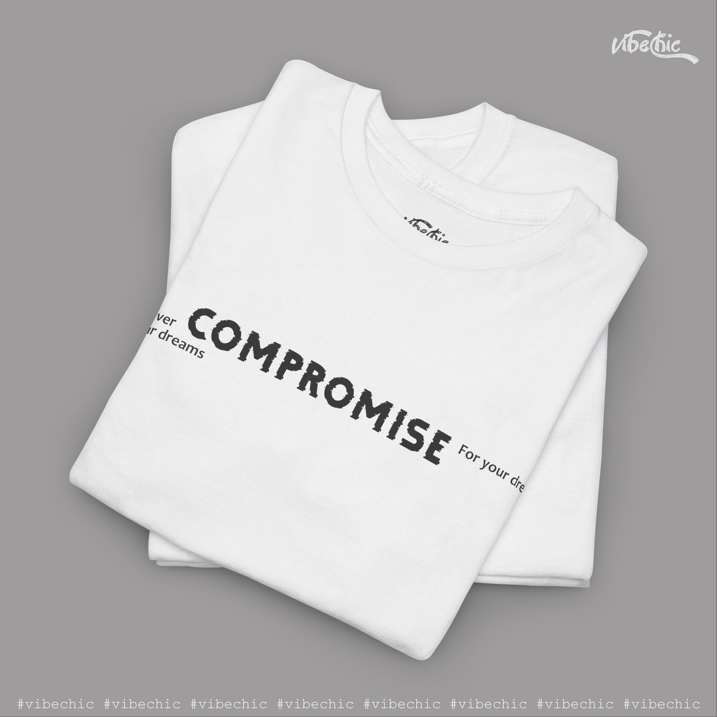 Compromise - Unisex Casual Cotton T-Shirt - Vibe Chic Official - Tee Shirt