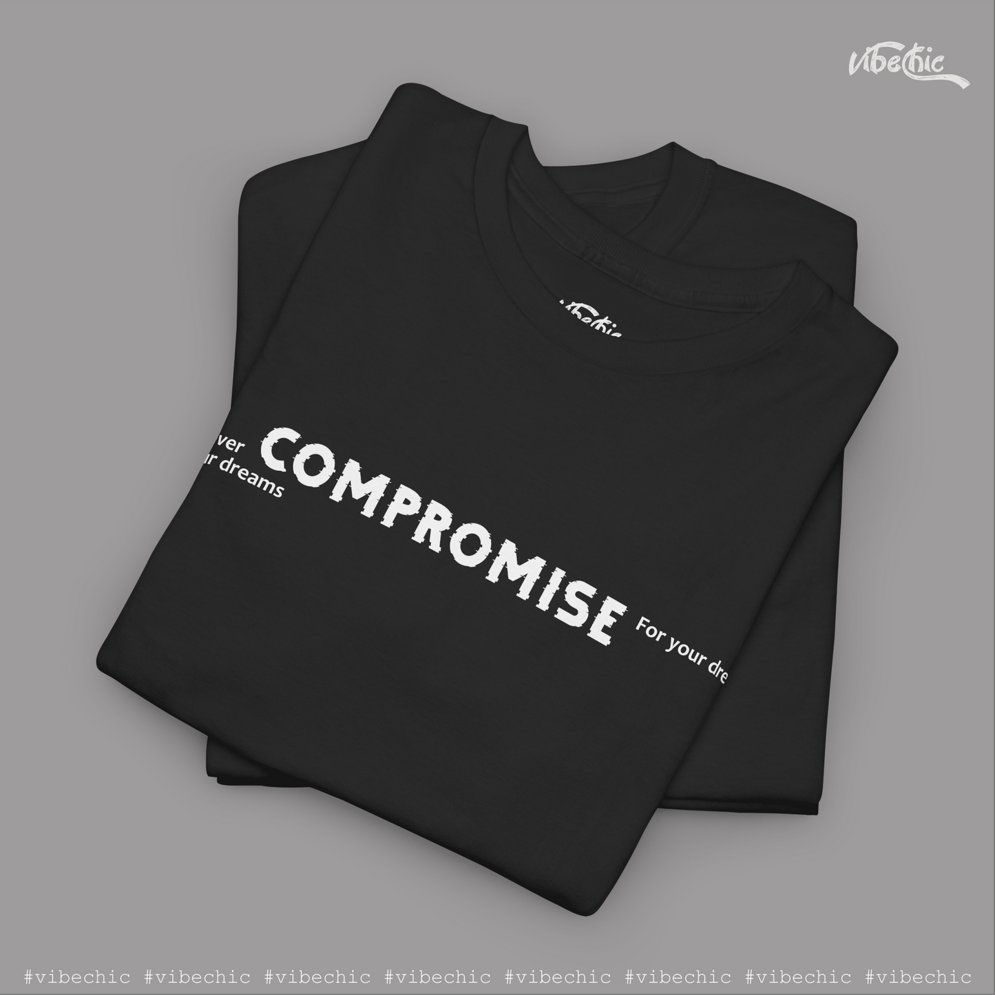 Compromise - Unisex Casual Cotton T-Shirt - Vibe Chic Official - Tee Shirt