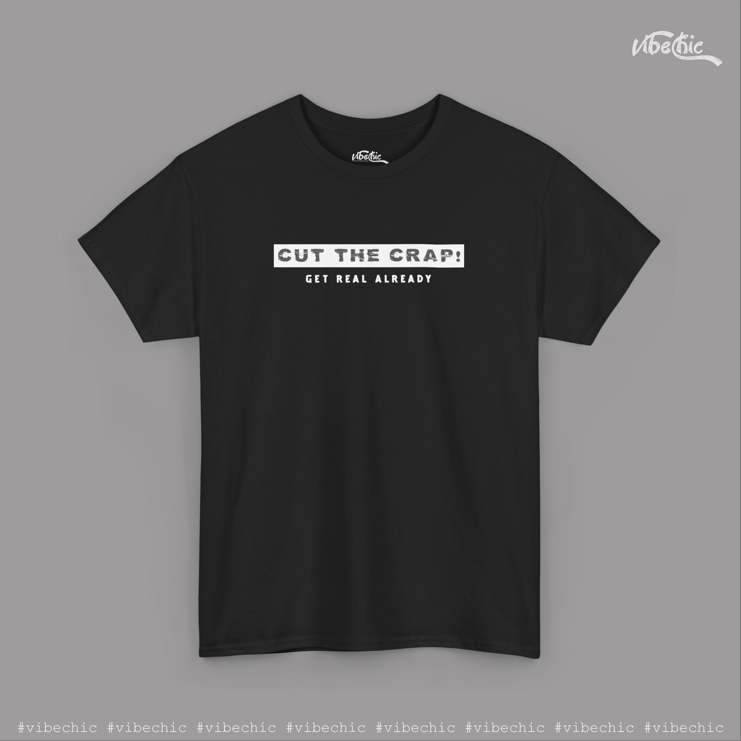 CRAP Unisex Tee - Casual Cotton T-Shirt - Vibe Chic Official - Tee Shirt