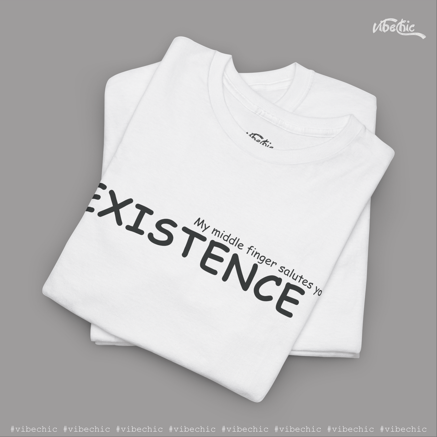 Existence - Casual Cotton T-Shirt - Vibe Chic Official - Tee Shirt