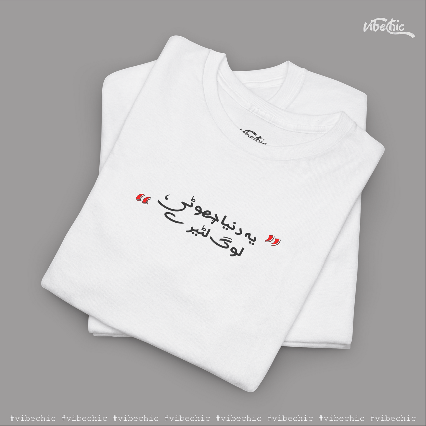 Ye Duniya Jhooti, Log Lotere – Real Talk Tee - Vibe Chic Official - Tee Shirt