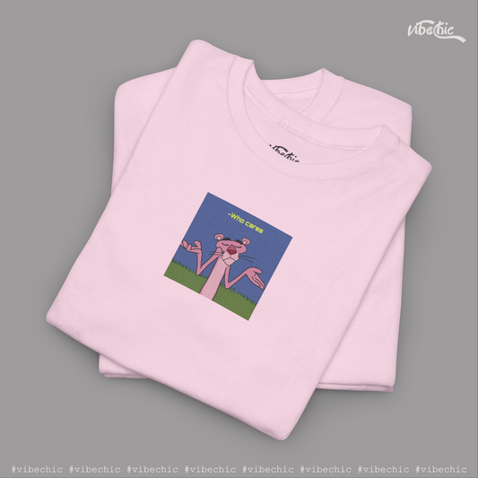 Who Cares? – Pink Panther Edition | Unisex Graphic Tee