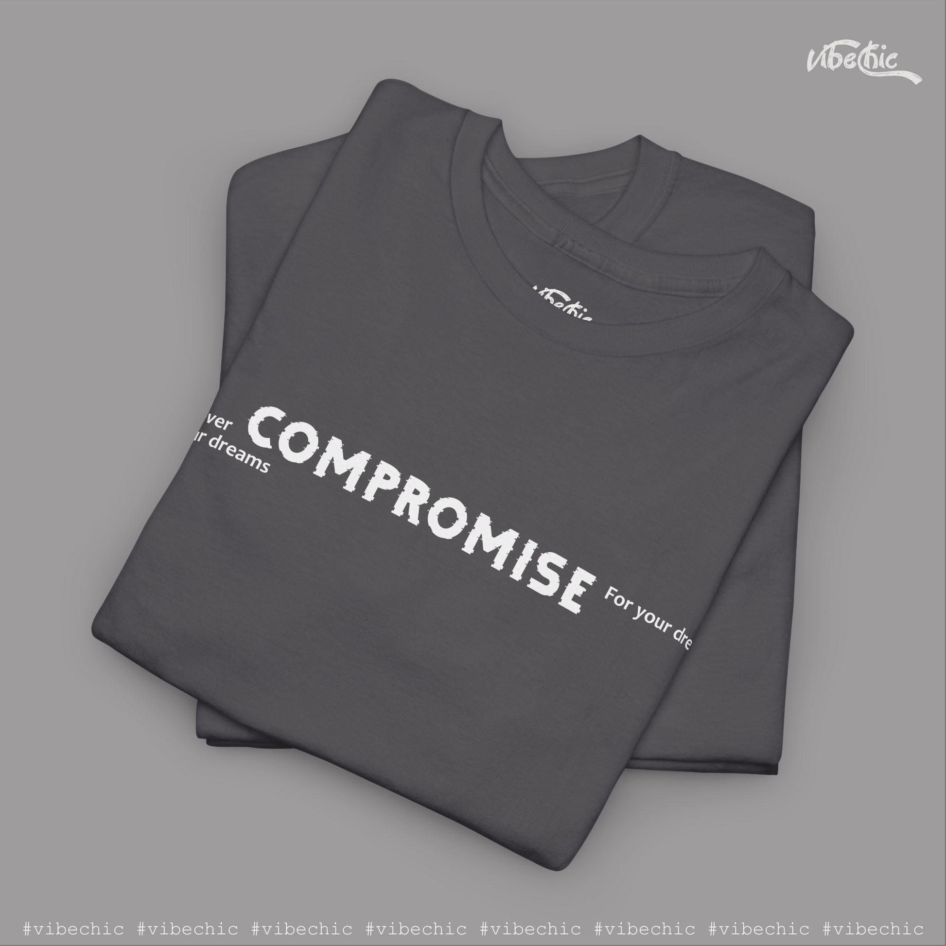 Compromise - Unisex Casual Cotton T-Shirt - Vibe Chic Official - Tee Shirt
