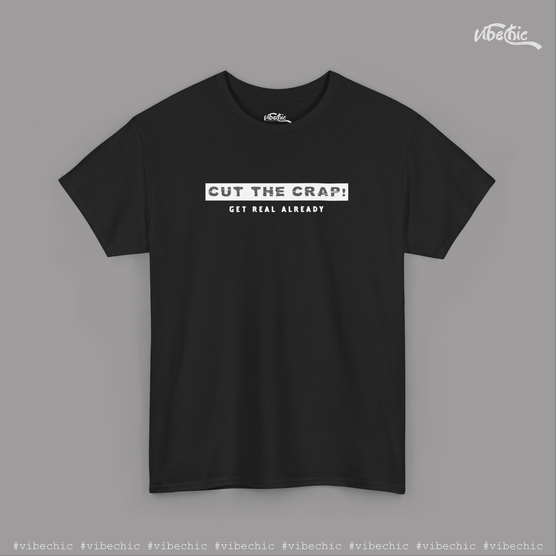 CRAP Unisex Tee - Casual Cotton T-Shirt - Vibe Chic Official - Tee Shirt
